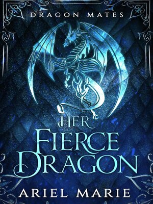 cover image of Her Fierce Dragon